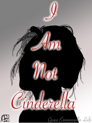 cover image of I Am Not Cinderella